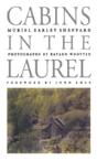 Cabins In The Laurel - Preview