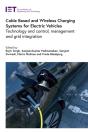 Cable Based And Wireless Charging Systems For Electric Vehicles - Preview