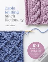 Cable Knitting Stitch Dictionary