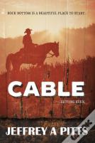 Cable...Getting Even