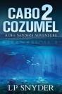 Cabo 2 Cozumel - Preview