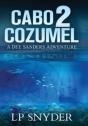 Cabo 2 Cozumel - Preview
