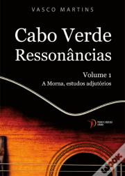 Cabo Verde Ressonâncias – Volume 1