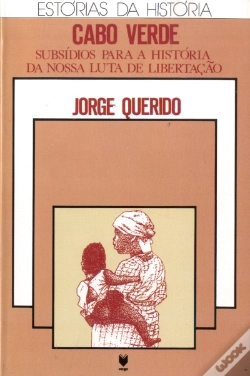 Capa do artigo Cabo Verde - Subsídios para a História da Nossa Luta de Libertação