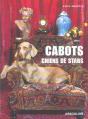 Cabots, Chiens De Stars - Preview