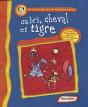 Cabri, Cheval Et Tigre - Preview