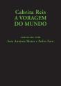 Cabrita Reis: A Voragem do Mundo - Preview