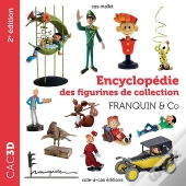 Cac3d : Encyclopédie Des Figurines De Collection : Franquin & Co (2e Édition)