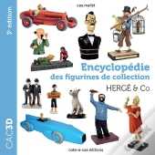 Cac3d Hergé & Co - 3e Édition : Encyclopédie Des Figurines De Collection