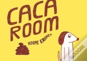 Caca Room