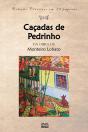 Caçadas De Pedrinho - Preview