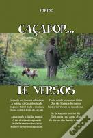Caçador...  de Versos