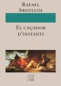 Caçador D'Instants, El - Preview
