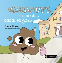 Capa do artigo Cacafuti Y El Cole De Las Cacas Mágicas