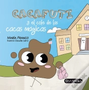 Capa do artigo Cacafuti Y El Cole De Las Cacas Mágicas