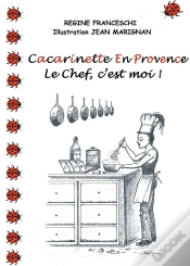 Capa do artigo Cacarinette En Provence ; Le Chef, C