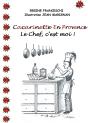Cacarinette En Provence ; Le Chef, C'Est Moi ! - Preview