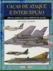 Caças de Ataque e Intercepção