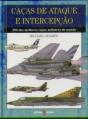 Caças de Ataque e Intercepção - Preview