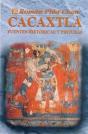 Cacaxtla, Fuentes Historicas Y Pinturas  - Preview
