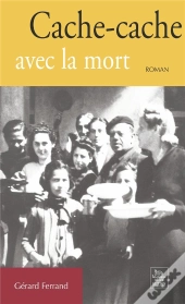 Cache-Cache Avec La Mort