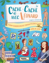 Cache-Cache Avec Léonard : Mon Cherche Et Trouve Dans L'Art