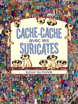 Capa do artigo Cache-Cache Avec Les Suricates - Autour Du Monde