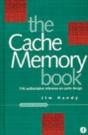 Cache Memory Book, The - Preview