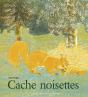 Cache Noisettes - Preview