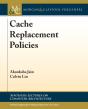 Cache Replacement Policies - Preview
