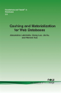 Caching And Materialization For Web Databases - Preview