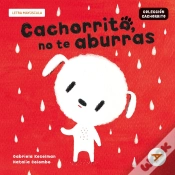Capa do artigo Cachorrito, No Te Aburras