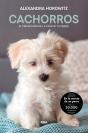 Cachorros. El Primer Año De La Vida De Tu Perro - Preview