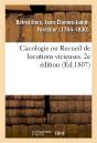 Cacologie Ou Recueil De Locutions Vicieuses. 2e Edition - Preview
