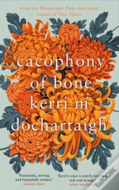 Cacophony Of Bone