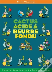 Cactus Acide & Beurre Fondu
