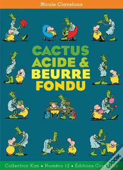 Capa do artigo Cactus Acide & Beurre Fondu