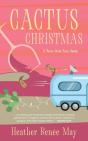 Cactus Christmas: A Texas Wine Trail Ser - Preview