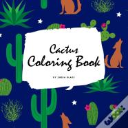 Cactus Coloring Book For Children (8.5x8.5 Coloring Book / Activity Book)