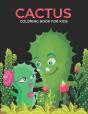 Cactus Coloring Book For Kids - Preview