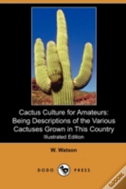 Capa do artigo Cactus Culture For Amateurs: Being Descr