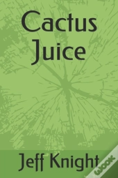 Cactus Juice