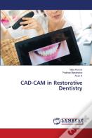 Cad-Cam In Restorative Dentistry