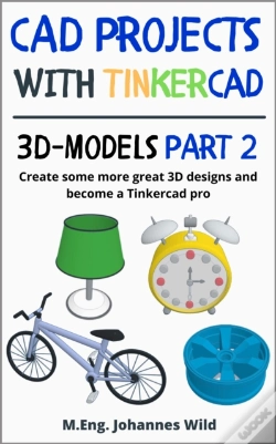 Capa do artigo Cad Projects With Tinkercad | 3d-Models Part 2