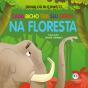 Cada Bicho Tem Seu Ofício - Na Floresta - Preview