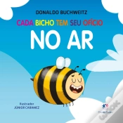 Capa do artigo Cada Bicho Tem Seu Ofício - No Ar