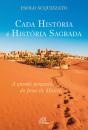 Cada História é História Sagrada - Preview