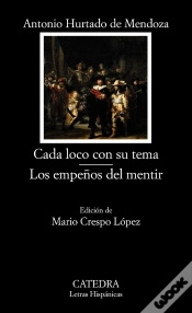Capa do artigo Cada Loco Con Su Tema; Los Empeños Del Mentir