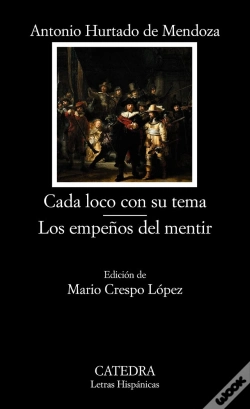 Capa do artigo Cada Loco Con Su Tema; Los Empeños Del Mentir