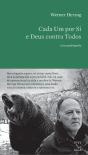 Cada Um Por Si e Deus Contra Todos - Preview